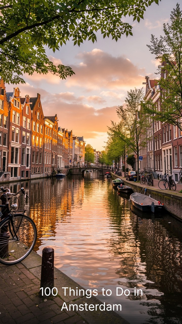 100 Things to Do in Amsterdam (Bucket List With Real Prices)