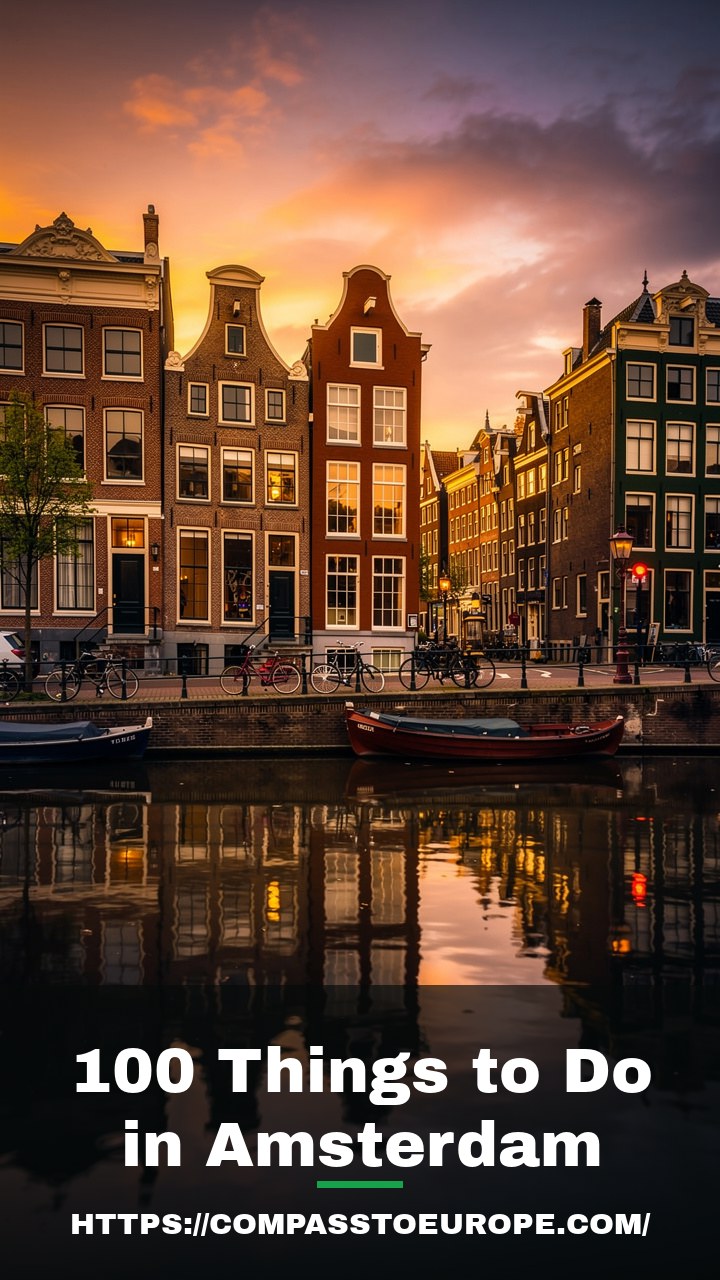 100 Things to Do in Amsterdam (Bucket List With Real Prices)