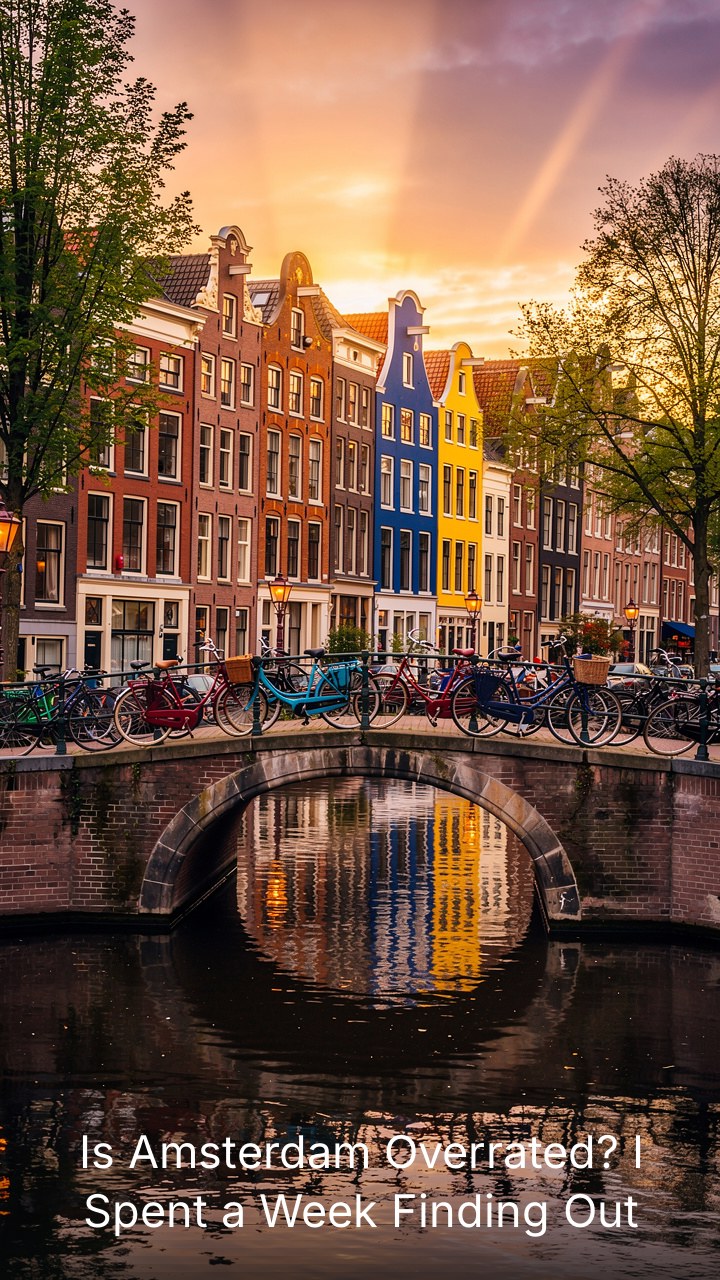 is amsterdam overrated